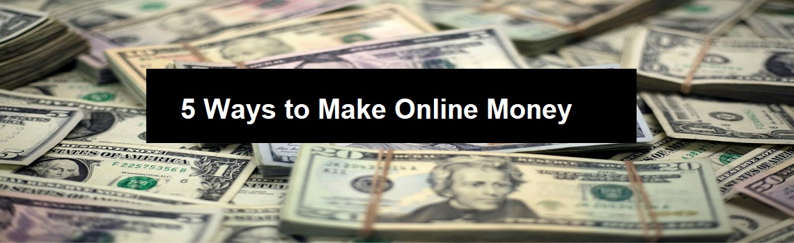 5-Ways-to-make-online-money